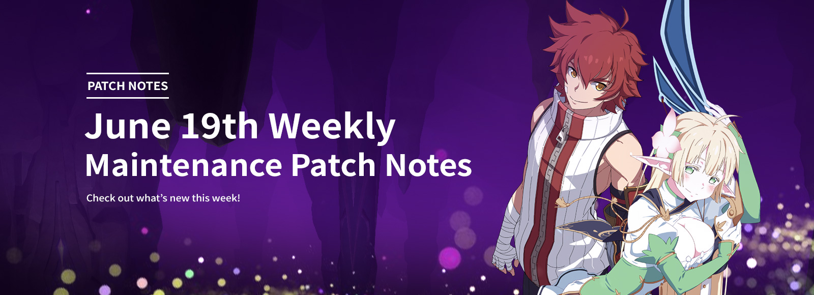 June 19th Weekly Maintenance Patch Notes