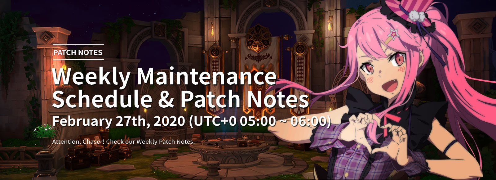 February 27th 2020 Weekly Maintenance Schedule & Patch Notes